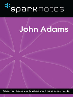 cover image of John Adams (SparkNotes Biography Guide)